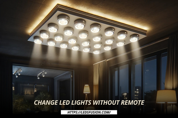 How to change led lights without remote?